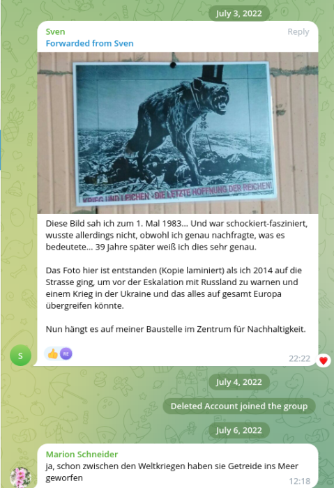 Telegram-Chat in einer Gruppe aus dem Querdenken-Spektrum. 'Sven' postet eine alte Grafik mit einem Wolf, der einen Zylinder trägt. Dazu der Schriftzug: "Krieg und Leichen - die letzte Hoffnung der Reichen". Darunter kommentiert Marion Schneider: "ja, schon zwischen den Weltkriegen haben sie Getreide ins Meer geworfen".